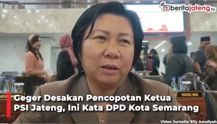Video Geger Desakan Pencopotan Ketua PSI Jateng, Ini Kata DPD Kota Semarang