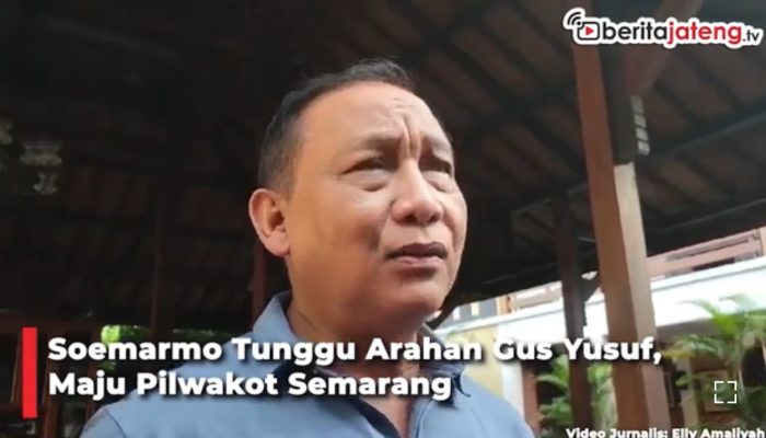 Video Soemarmo HS Tunggu Arahan Gus Yusuf, Maju Pilwakot Semarang