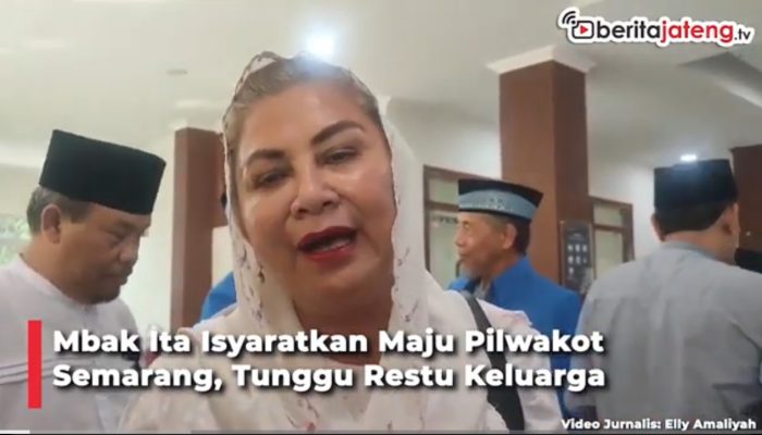 Video Belum Ambil Formulir di PDIP, Mbak Ita Isyaratkan Tetap Maju Pilwakot Semarang