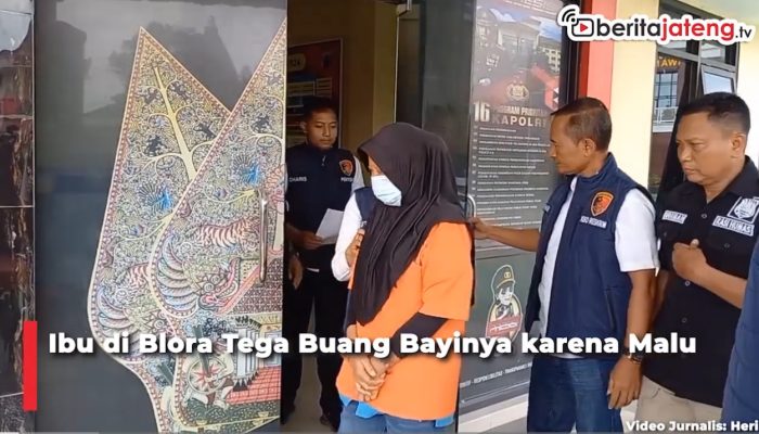 Video Beralasan Titip ke Kerabat, Ibu di Blora Tega Buang Bayinya karena Malu