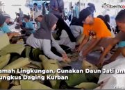 Video Ramah Lingkungan, Pengurus Masjid di Blora Ini Gunakan Daun Jati untuk Bungkus Daging Kurban
