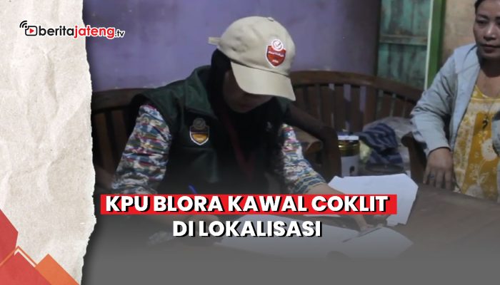 Video KPU Blora Kawal Coklit di Lokalisasi