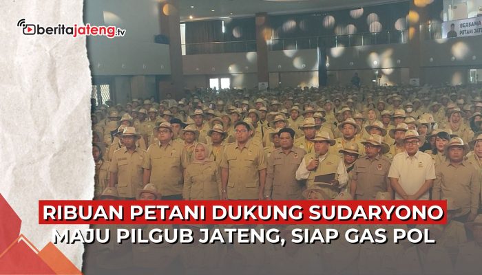 Video Ribuan Petani Dukung Sudaryono Maju Pilgub Jateng, Siap Gas Pol!