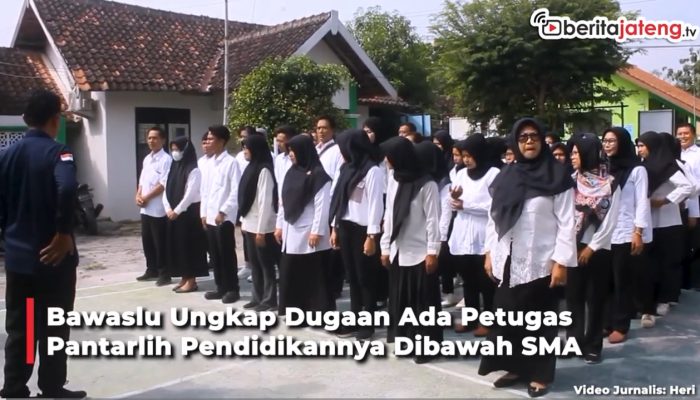 Video Bawaslu Blora Ungkap Dugaan Ada Petugas Pantarlih Pendidikannya Dibawah SMA
