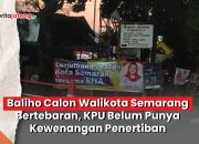 Video Baliho Calon Walikota Semarang Bertebaran, KPU Belum Bisa Tertibkan