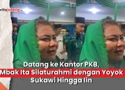 Video Datang ke Kantor PKB, Mbak Ita Silaturahmi dengan Yoyok Sukawi Hingga Iin