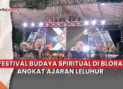 Video Festival Budaya Spiritual di Blora Angkat Ajaran Leluhur