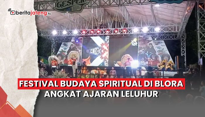 Video Festival Budaya Spiritual di Blora Angkat Ajaran Leluhur
