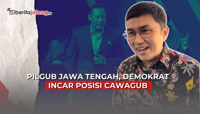 Video Pilgub Jawa Tengah, Demokrat Incar Posisi Cawagub