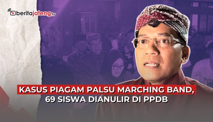 Video Kasus Piagam Palsu Marching Band, 69 Siswa Dianulir di PPDB