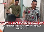 Video Geledah 9 Jam, Penyidik Bawa Dua Koper Besar dari Ruang Kerja Mbak Ita