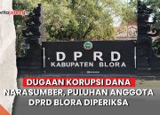 Video Dugaan Korupsi Dana Narasumber, Puluhan Anggota DPRD Blora Diperiksa