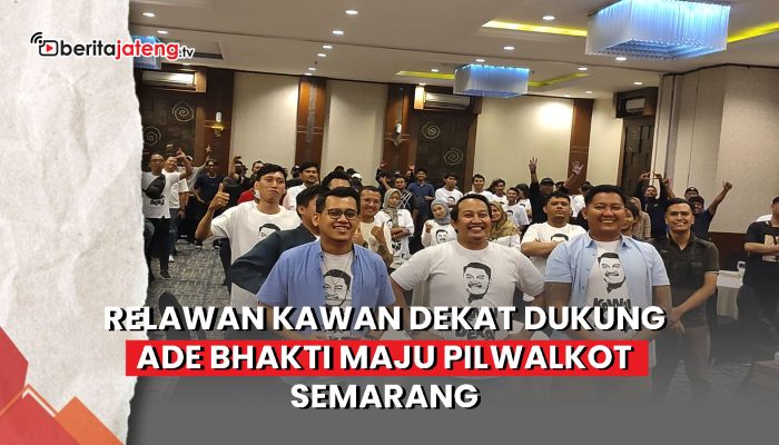Video Relawan Kawan Dekat Dukung Ade Bhakti Maju Pilwalkot Semarang