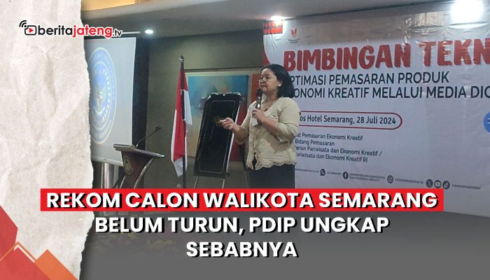 Video Rekom Calon Walikota Semarang Belum Turun, PDIP Ungkap Sebabnya