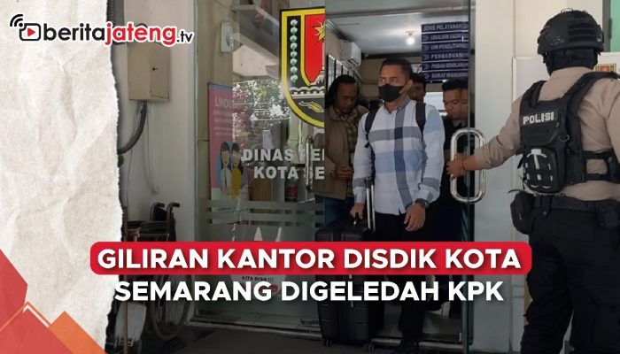 Video Giliran Kantor Dinas Pendidikan Kota Semarang Digeledah KPK