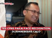 Video Tes CPNS Bakal Pakai Komputer Pengenal Wajah, Dijamin Bebas Calo