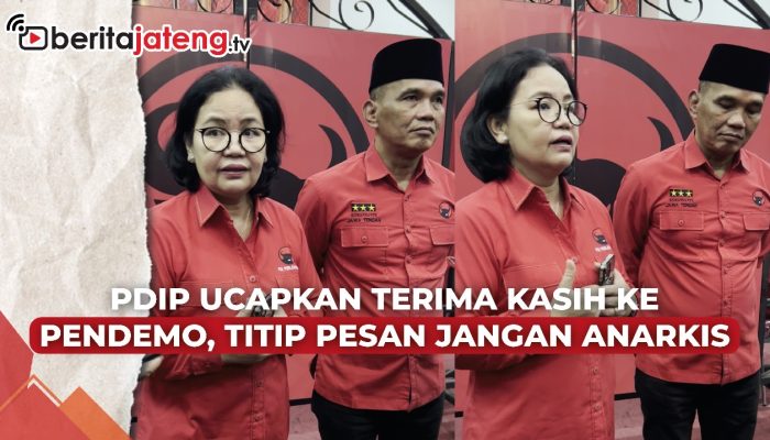 Video PDIP Ucapkan Terima Kasih ke Pendemo, Titip Pesan Jangan Anarkis