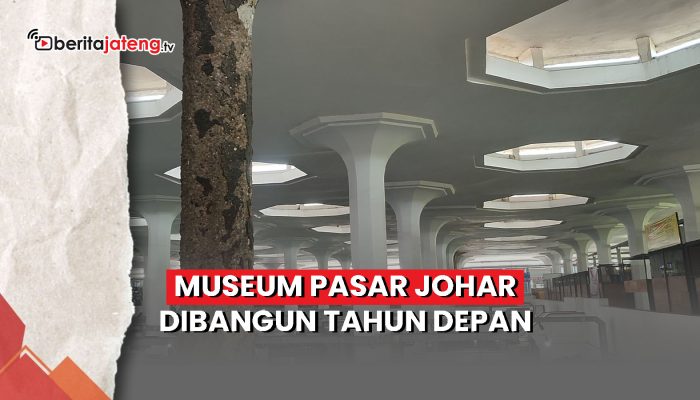 Video Museum Pasar Johar Semarang Dibangun Tahun Depan