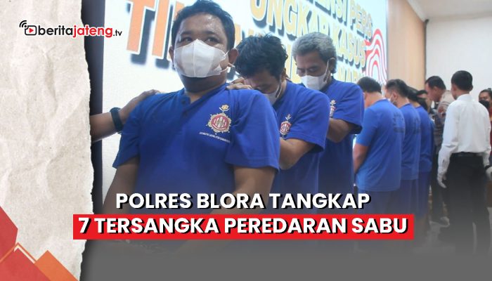 Video Polres Blora Tangkap 7 Tersangka Peredaran Sabu