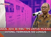 Video Bakal Ada 56 Ribu TPS untuk Pilkada Jateng, Termasuk 103 Loksus