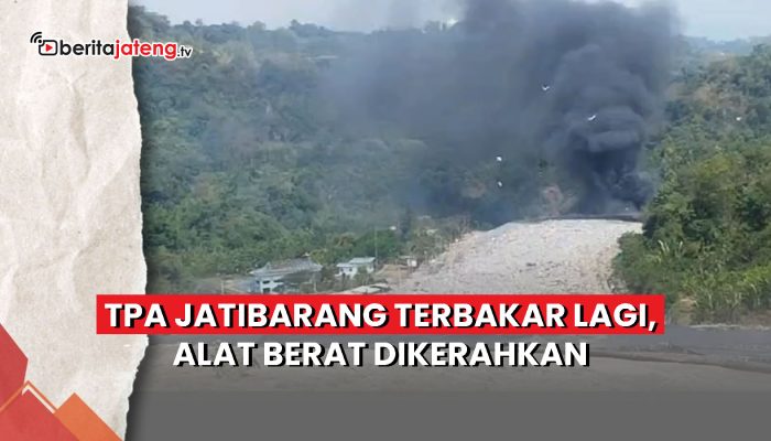 Video TPA Jatibarang Semarang Terbakar Lagi, Alat Berat Dikerahkan