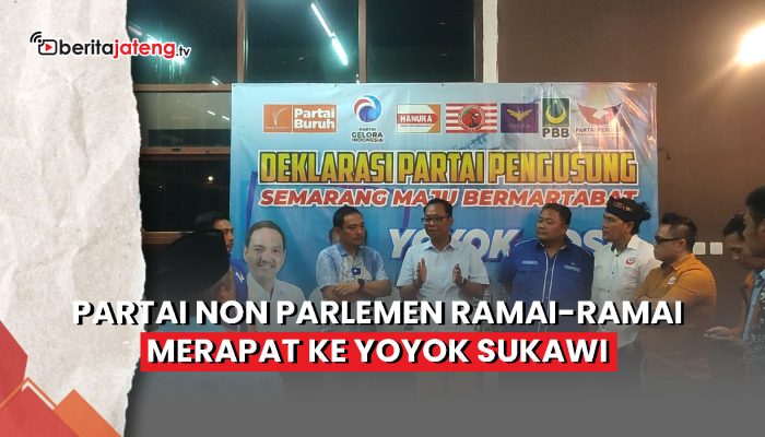 Video Partai Non Parlemen Ramai-Ramai Merapat ke Yoyok Sukawi