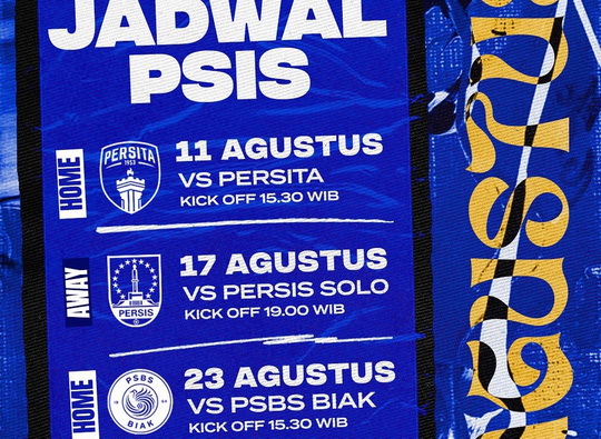 Jadwal PSIS Agustus | PSIS Persis Solo