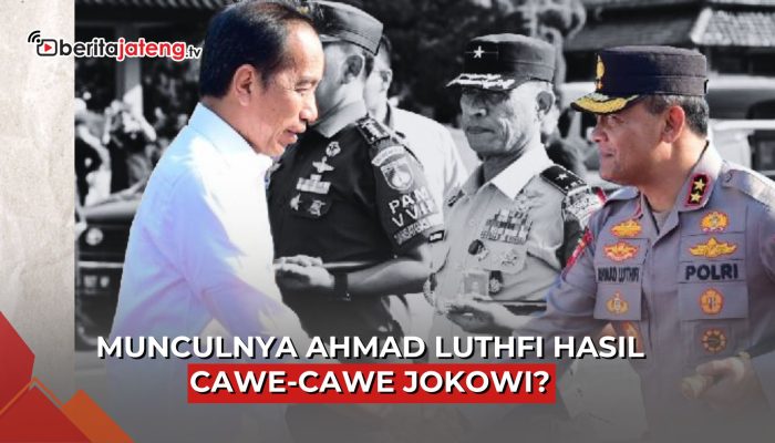 Video Munculnya Ahmad Luthfi di Pilgub Jawa Tengah Hasil Cawe-Cawe Jokowi?