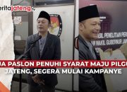 Video Dua Paslon Penuhi Syarat Maju Pilgub Jateng, Segera Mulai Kampanye