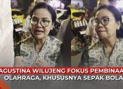 Video Agustina Wilujeng Fokus Pembinaan Olahraga, Khususnya Sepak Bola
