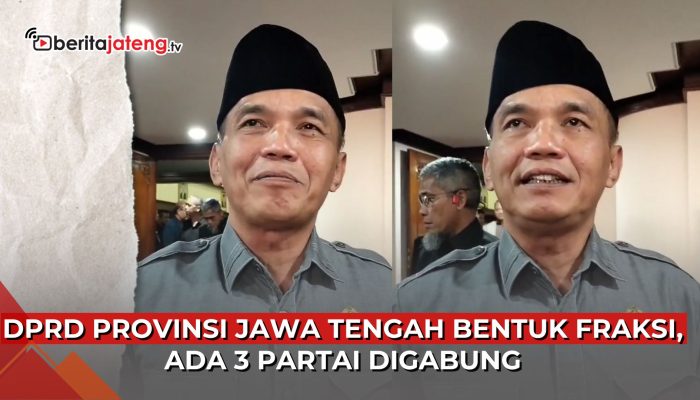 Video DPRD Jawa Tengah Bentuk 8 Fraksi