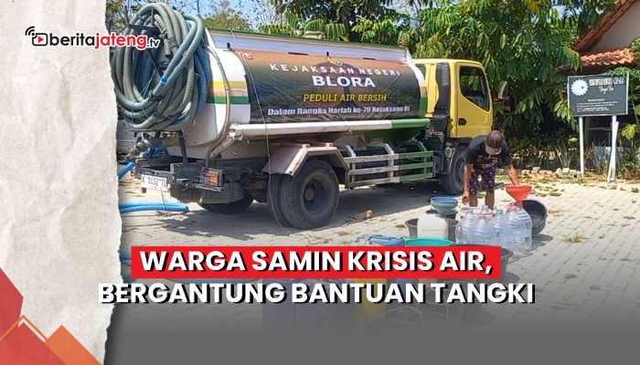 Video Warga Samin Krisis Air, Bergantung Bantuan Tangki