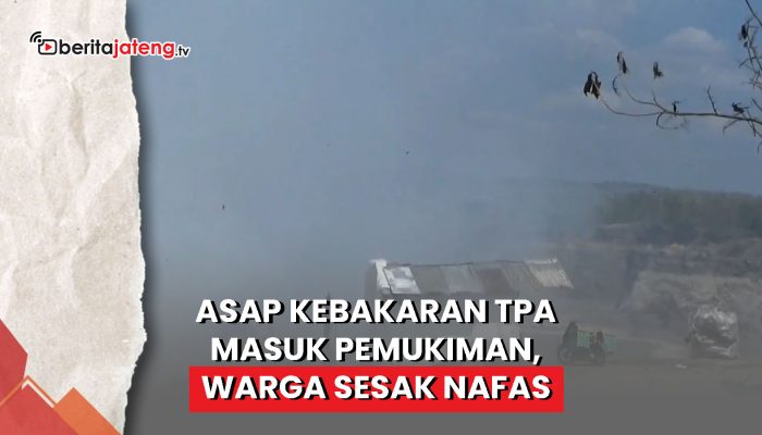 Video Asap Kebakaran TPA Masuk Pemukiman, Warga Sesak Nafas