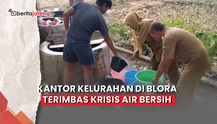 Video Kantor Kelurahan di Blora Terimbas Krisis Air Bersih