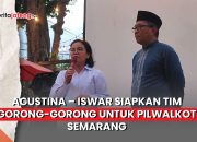Video Agustina Wilujang-Iswar Aminuddin Siapkan Tim Gorong-Gorong untuk Pilwalkot Semarang