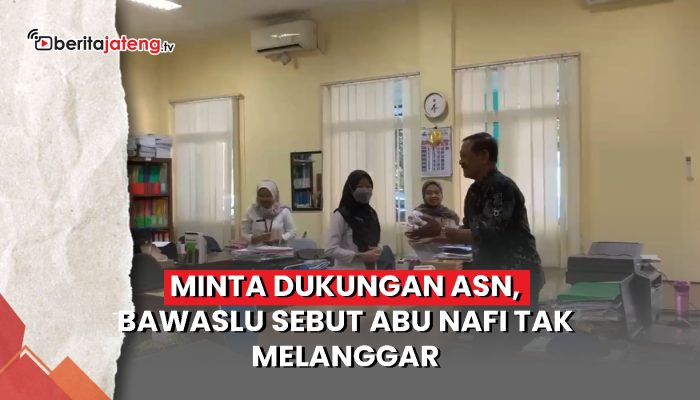 Video Minta Dukungan ASN, Bawaslu Sebut Abu Nafi Tak Melanggar