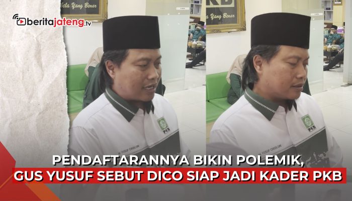 Video Rekom Ganda di Pilkada Kendal, Gus Yusuf Sebut Dico Siap Jadi Kader PKB