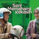 Film Seni Memahami Kekasih