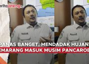 Video Panas Banget Tapi Mendadak Hujan, Semarang Masuk Musim Pancaroba