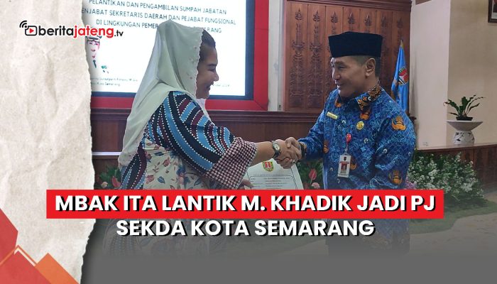 Video Gantikan Iswar Aminuddin, M Khadik Kini Pj Sekda Kota Semarang
