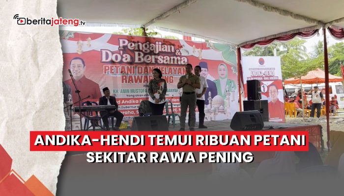 Video Andika-Hendi Temui Ribuan Petani Sekitar Rawa Pening