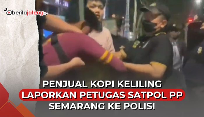 Video Penjual Kopi Keliling Polisikan Petugas Satpol PP Kota Semarang