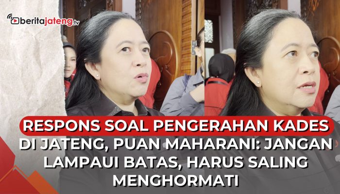 Video Pengerahan Kades untuk Pilgub Jateng, Puan: Jangan Lampaui Batas