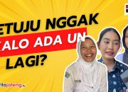 Video Piye Lur, Menteri Pendidikan Ganti, Setuju Nggak Kalo Ada UN Lagi?