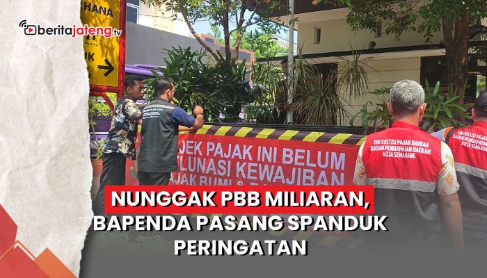 Video Nunggak PBB Miliaran, Bapenda Pasang Spanduk Peringatan