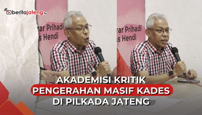 Video Akademisi Kritik Pengerahan Kades di Pilgub Jateng