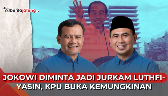 Video KPU Ungkap Kemungkinan Jokowi jadi Jurkam Luthfi-Yasin