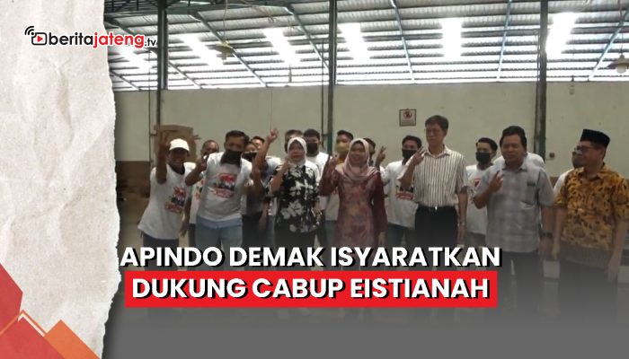 Video Apindo Demak Isyaratkan Dukung Cabup Eistianah