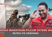 Video Andika Perkasa Ibaratkan Pilgub Jateng Bak Rusia vs Ukraina