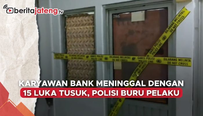 Video Sadis! Karyawan Bank yang Dibunuh di Semarang Ditemukan Penuh Luka Tusuk di Kamar Kos